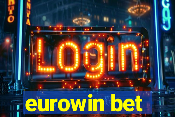 eurowin bet